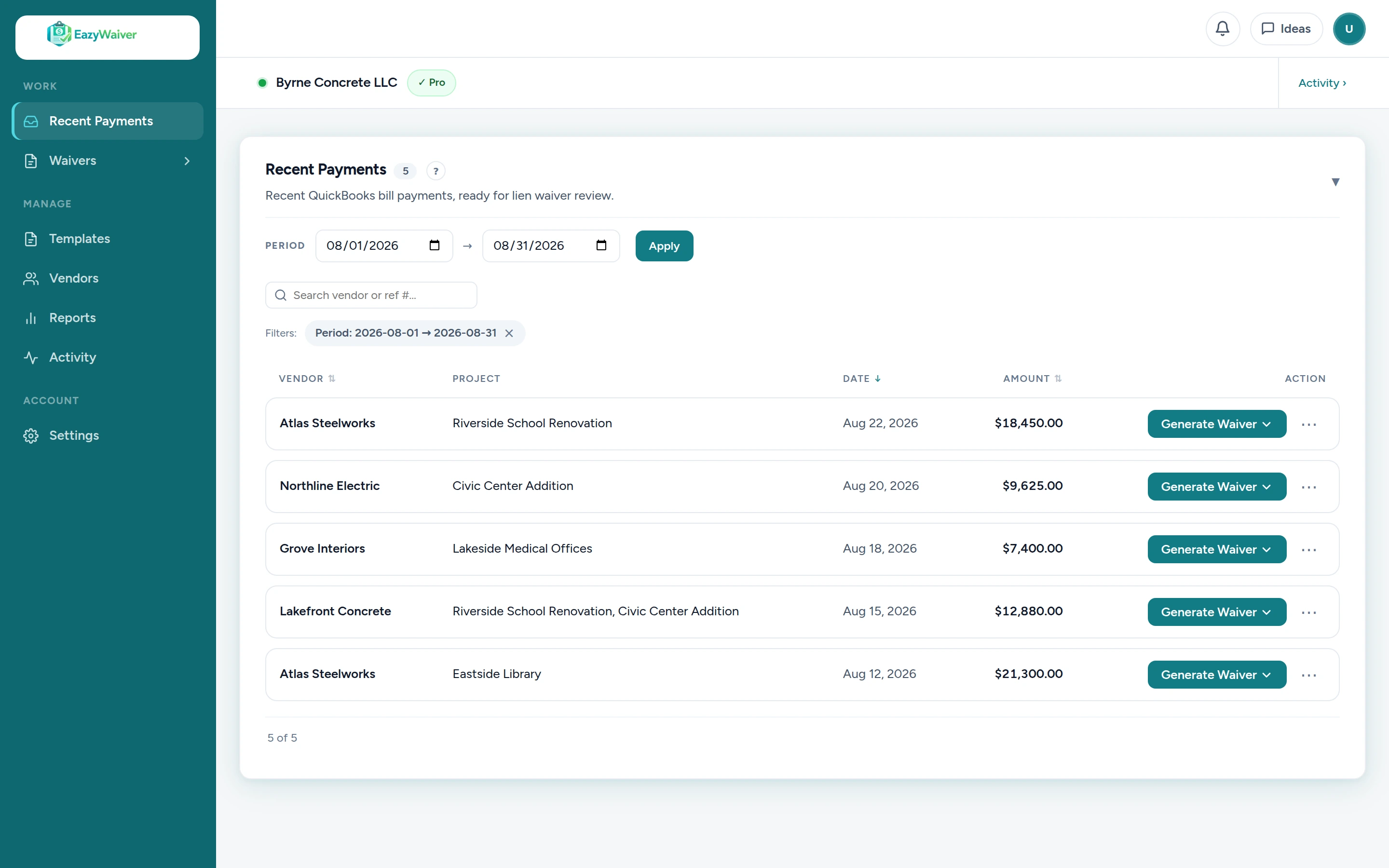 Current EazyWaiver Recent Payments view with Recent Payments, Waivers, Templates, Vendors, Reports, Activity, and Settings navigation